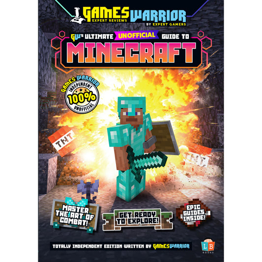 Minecraft Ultimate Unofficial Gaming Guide by GW SS25