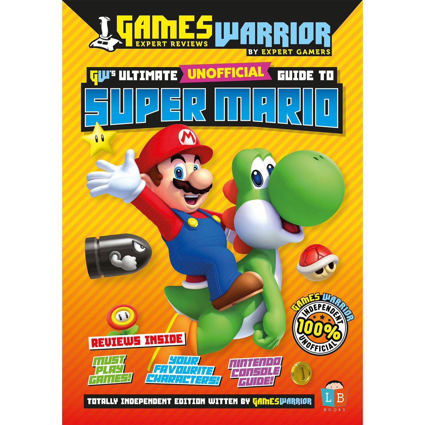 Super Mario Ultimate Unofficial Gaming Guide by GW Softcover SS24